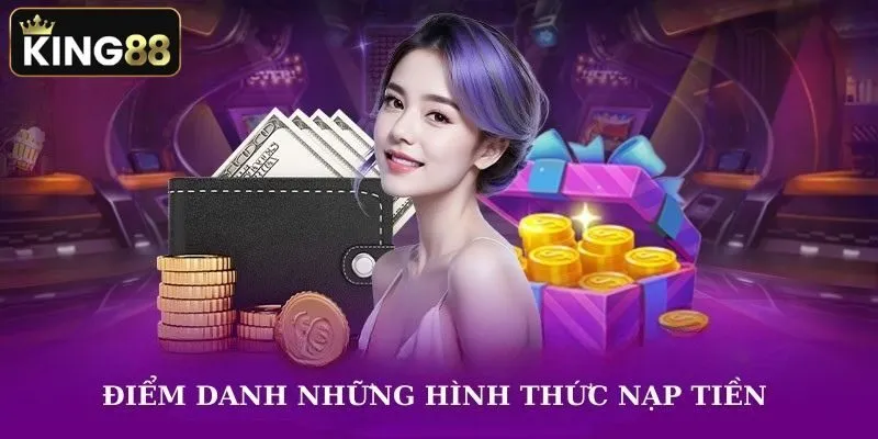 Các phương thức nạp tiền phổ biến tại cổng game