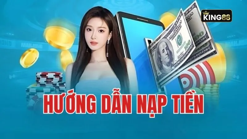 Hướng dẫn nạp tiền chi tiết